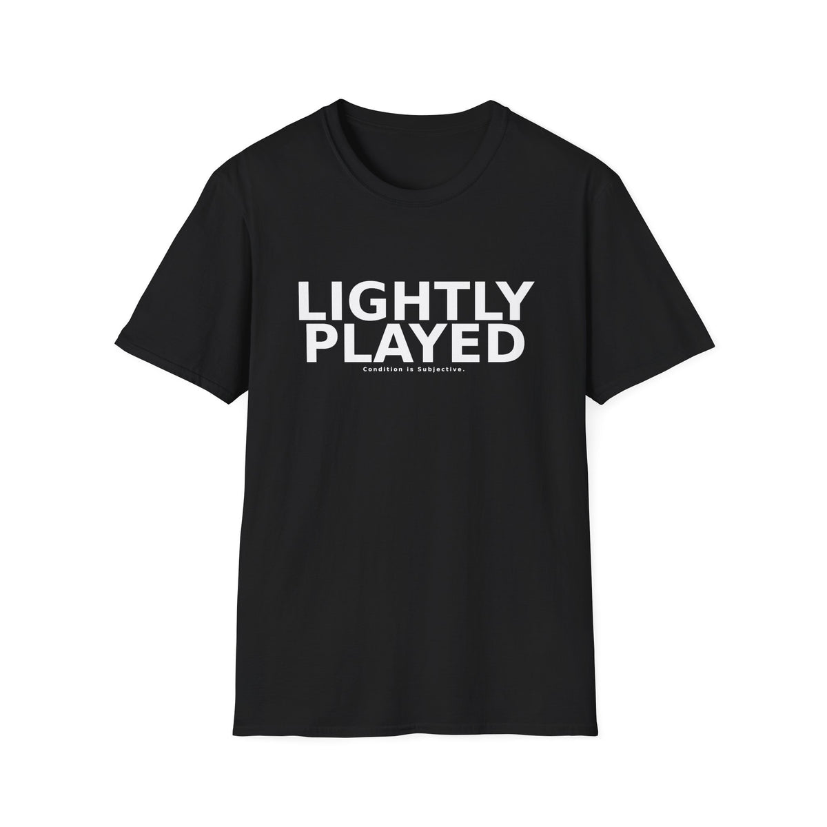 Lightly Played T-Shirt — Retro Minimalist 'Lightly Played' Graphic Tee