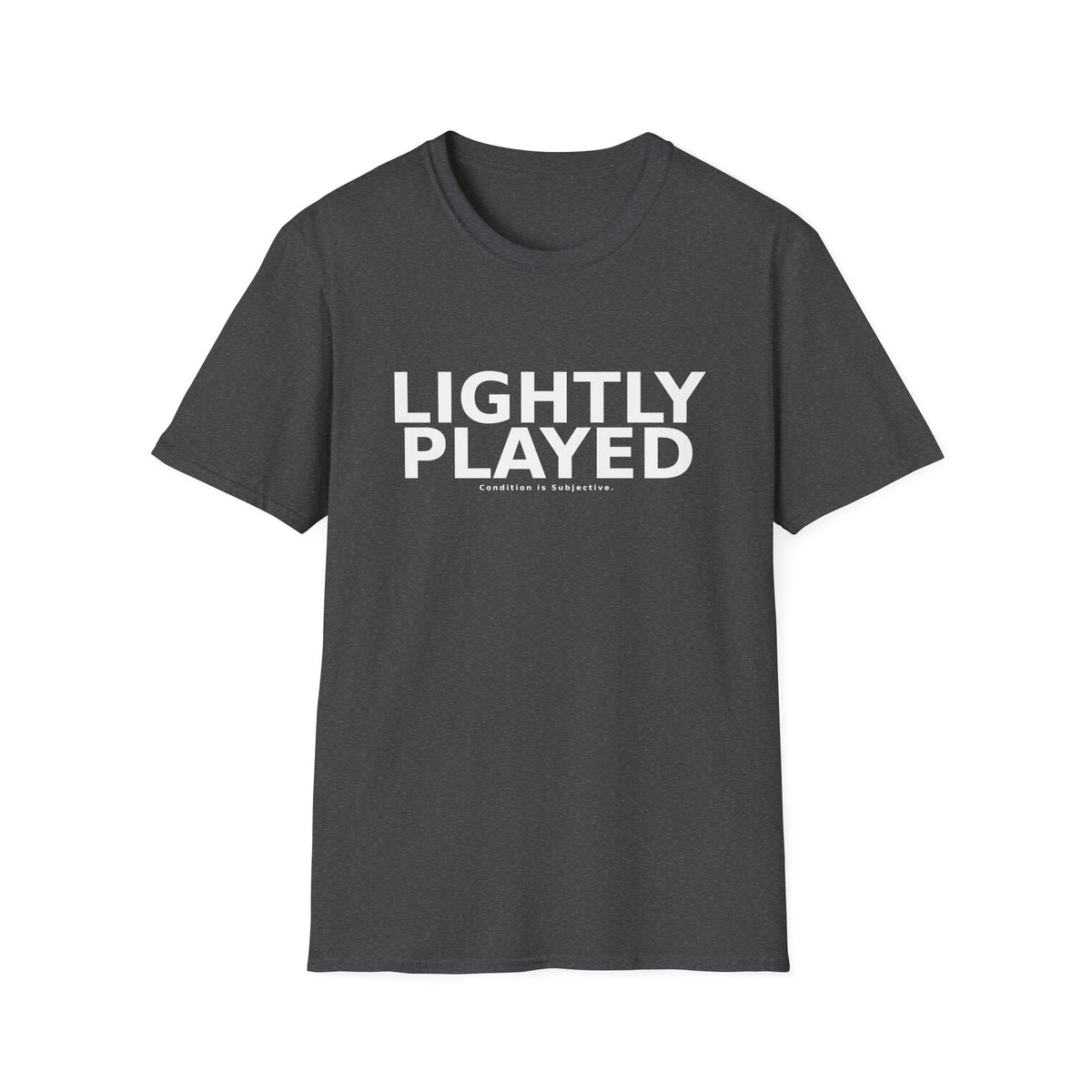 Lightly Played T-Shirt — Retro Minimalist 'Lightly Played' Graphic Tee